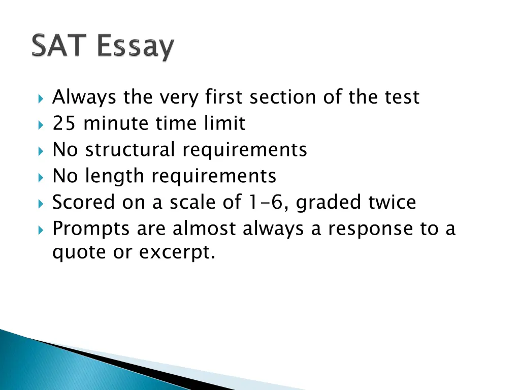 always the very first section of the test