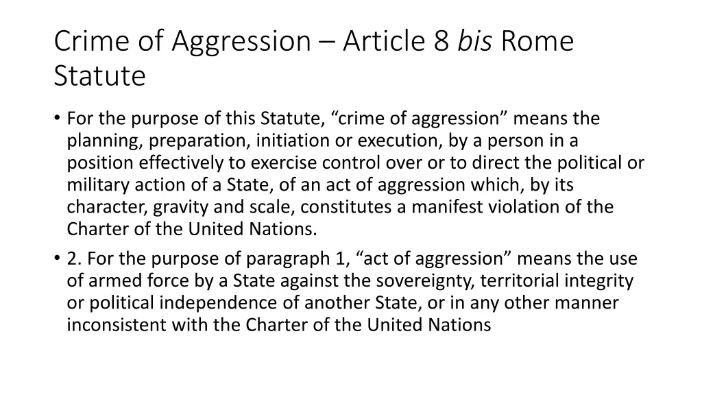 crime of aggression article 8 bis rome statute