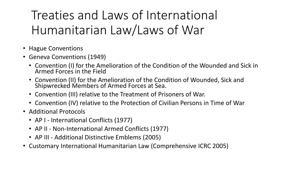 treaties and laws of international humanitarian