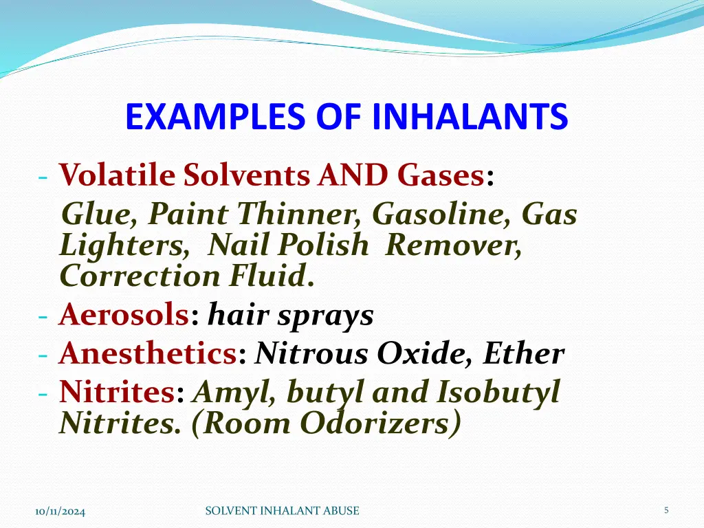 examples of inhalants