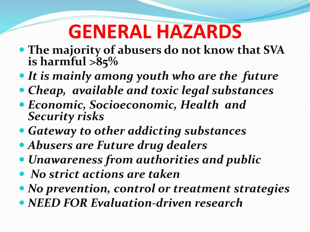 general hazards the majority of abusers