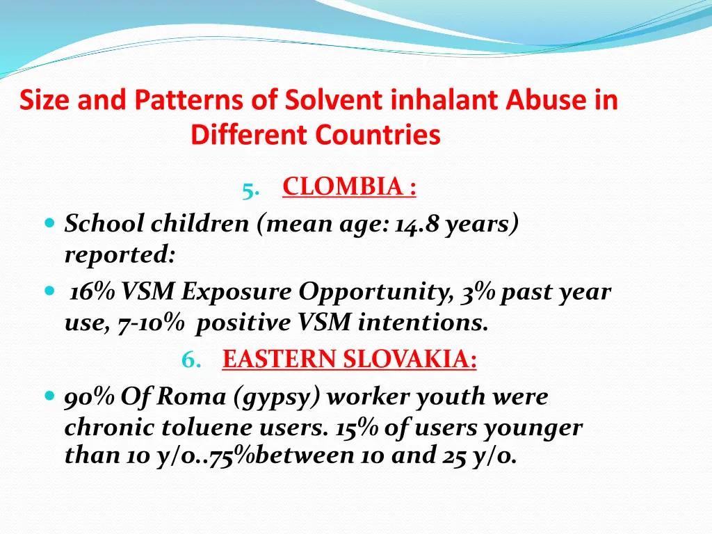 size and patterns of solvent inhalant abuse 2