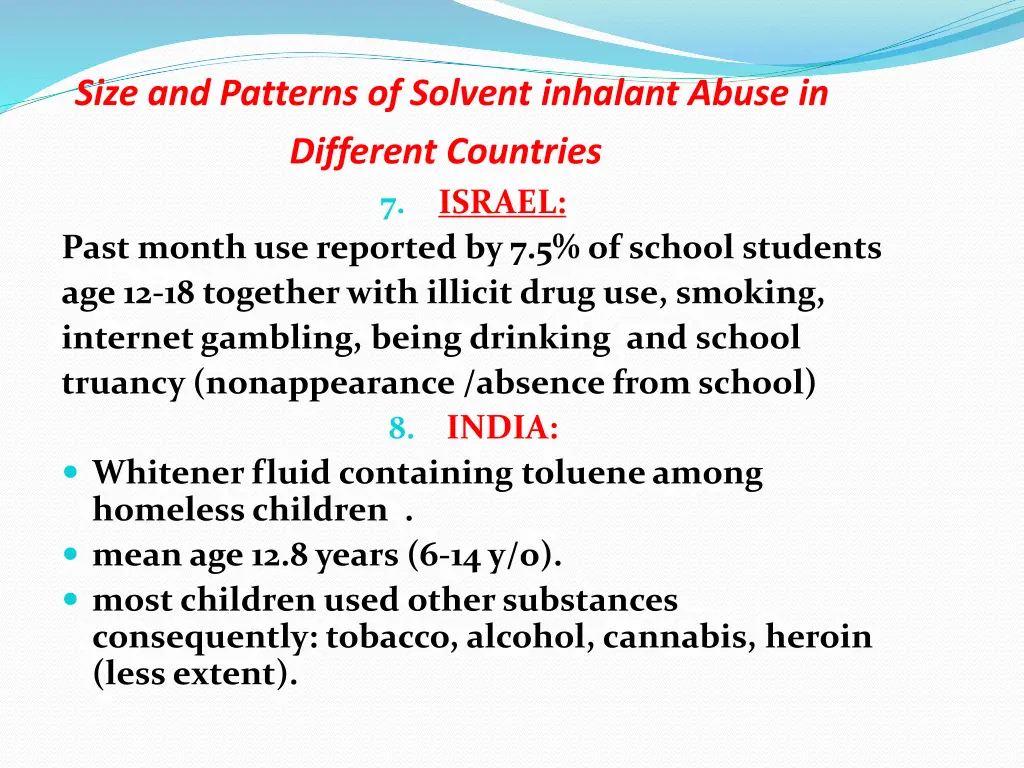 size and patterns of solvent inhalant abuse 3