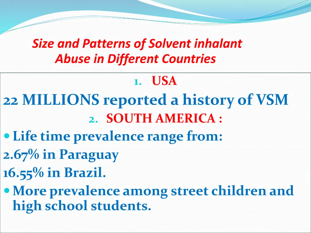 size and patterns of solvent inhalant abuse