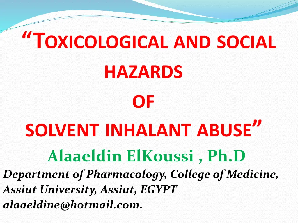 t oxicological and social hazards of solvent