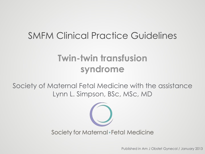 society for maternal fetal medicine