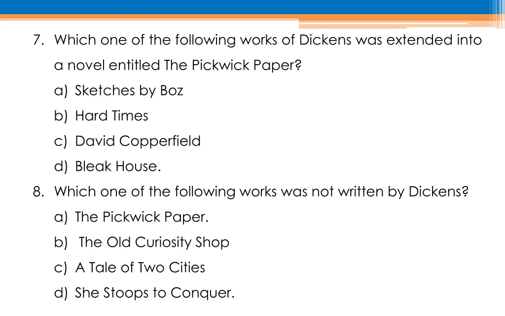 7 which one of the following works of dickens