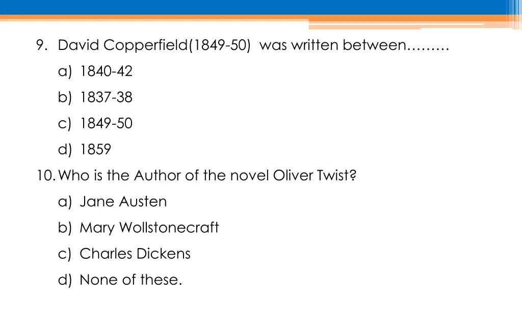 9 david copperfield 1849 50 was written between