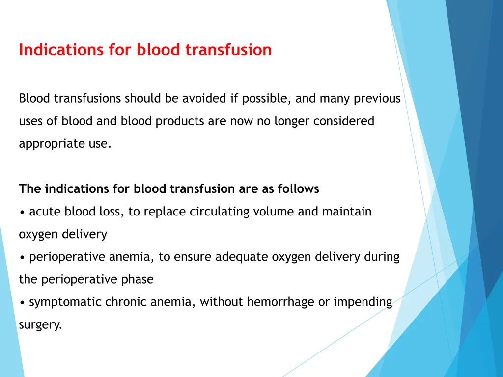 indications for blood transfusion