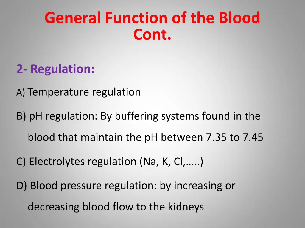 general function of the blood cont