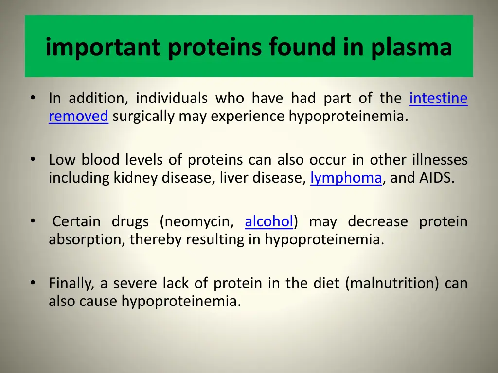 important proteins found in plasma 3