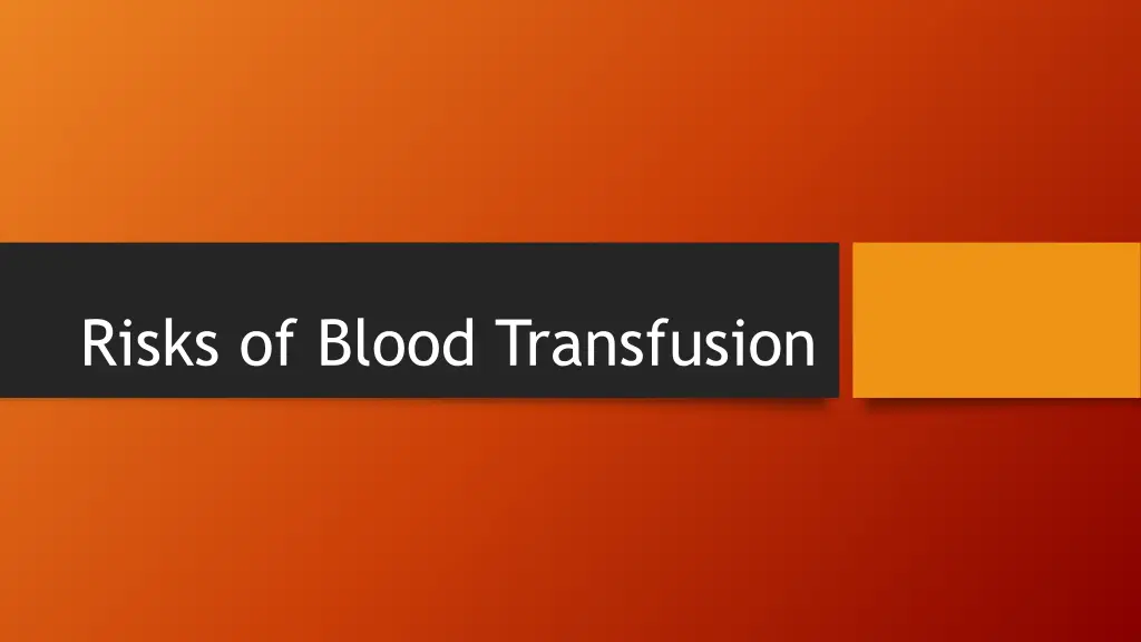 risks of blood transfusion