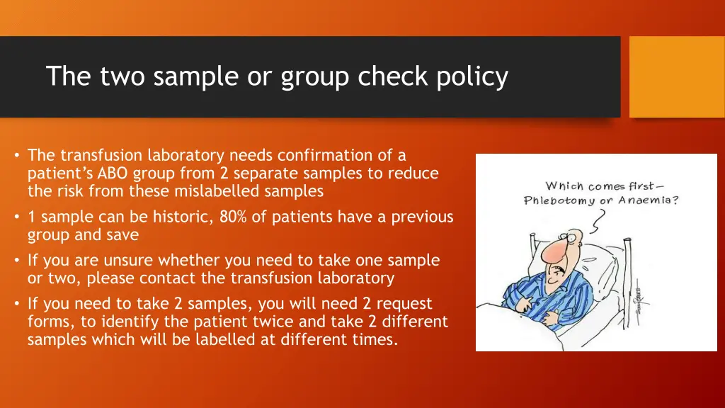 the two sample or group check policy