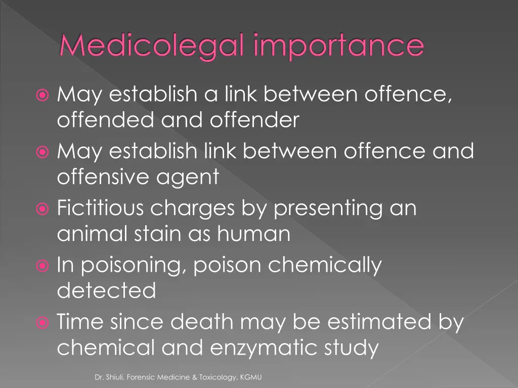 medicolegal importance