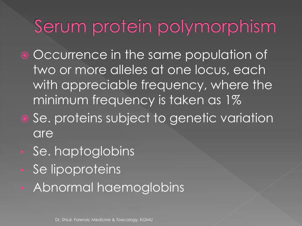 serum protein polymorphism