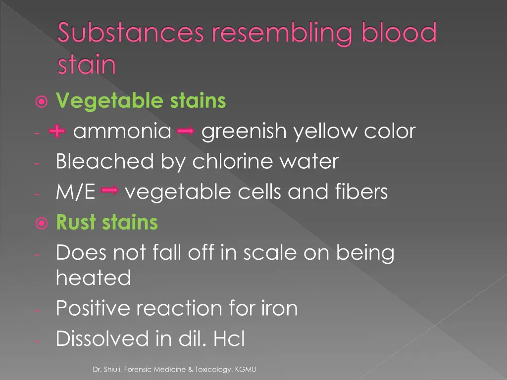 substances resembling blood stain vegetable