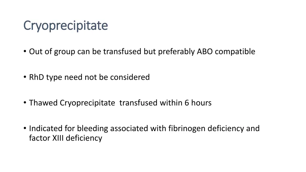 cryoprecipitate cryoprecipitate