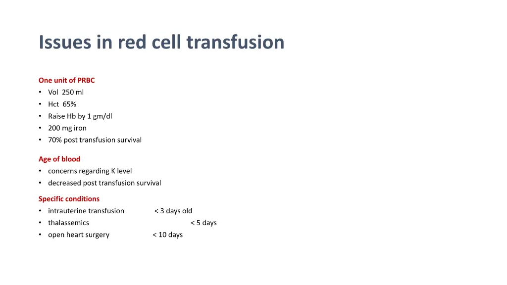 issues in red cell transfusion