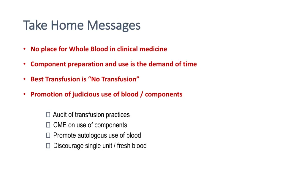 take home messages take home messages