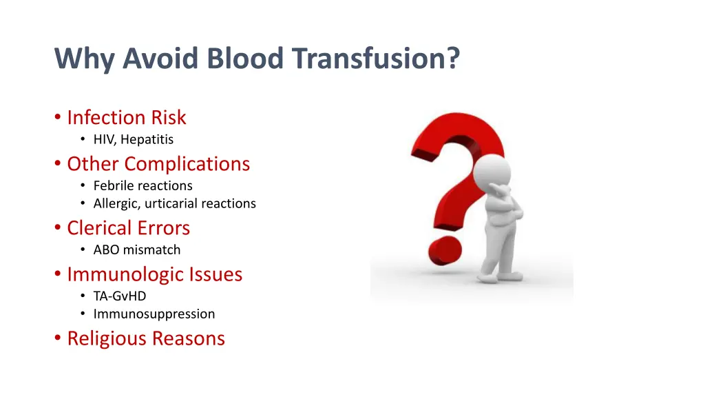 why avoid blood transfusion