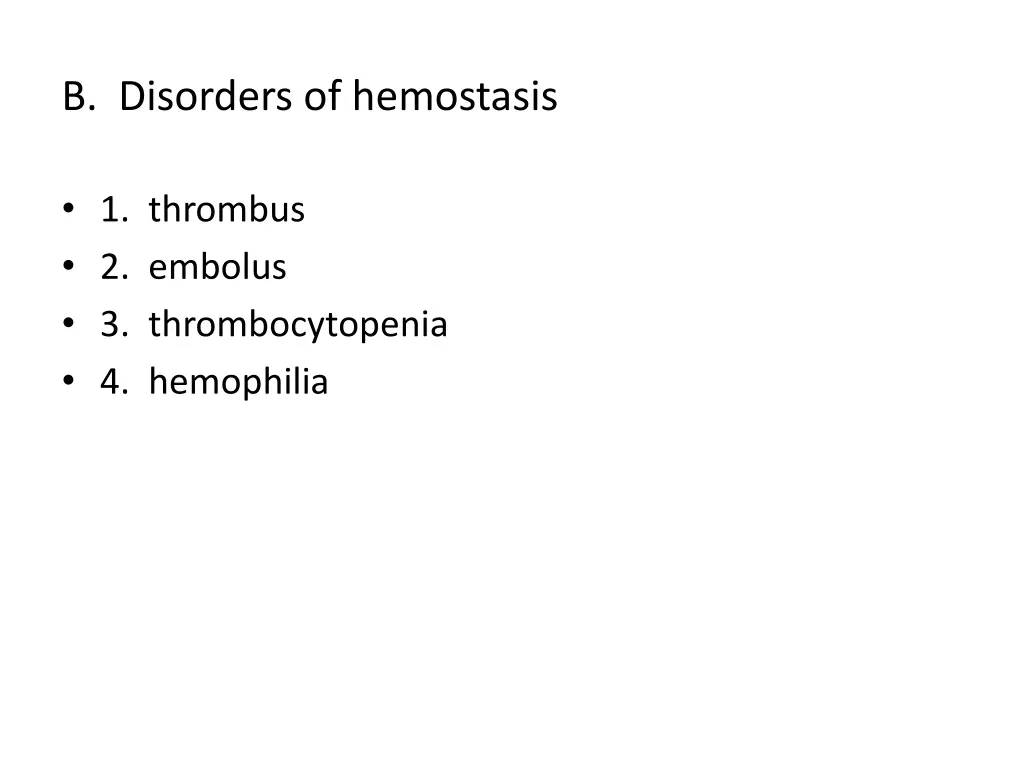 b disorders of hemostasis