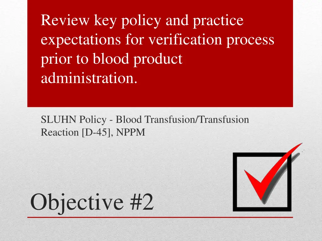 review key policy and practice expectations