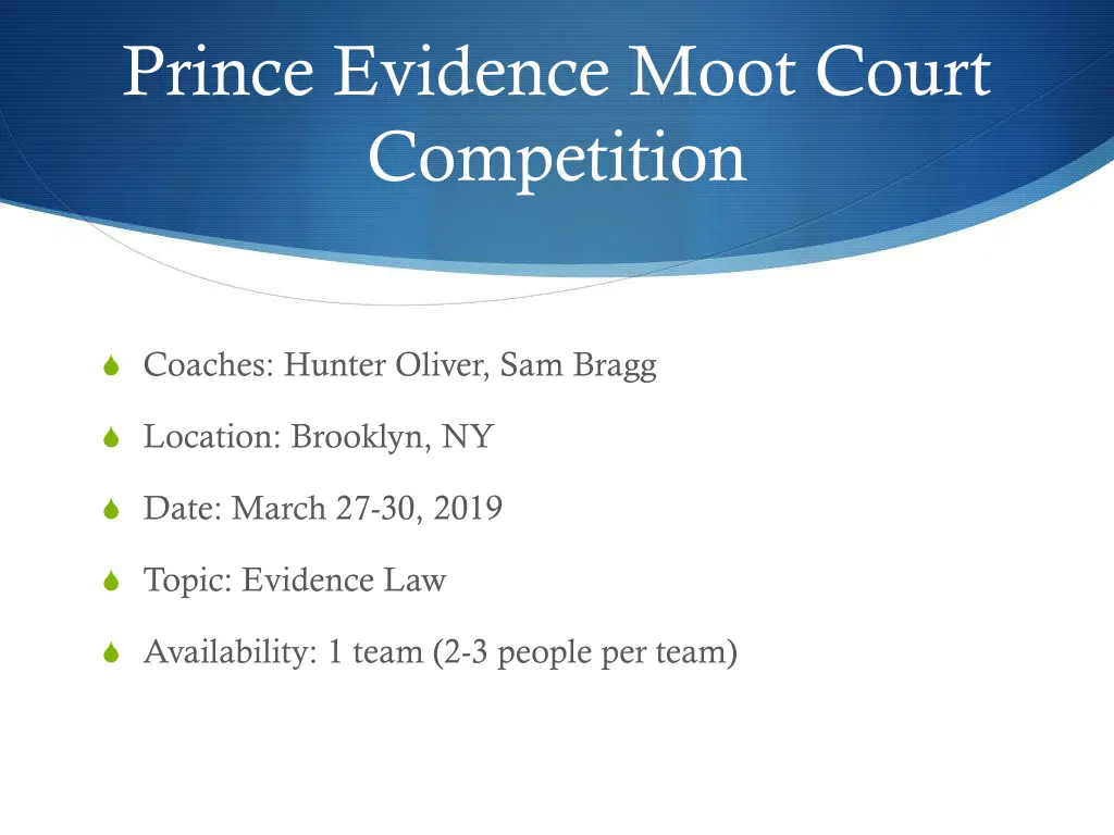 prince evidence moot court competition