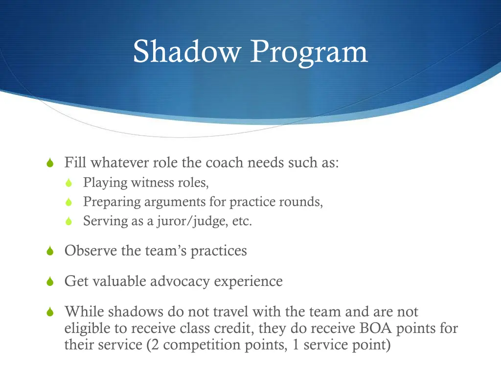 shadow program