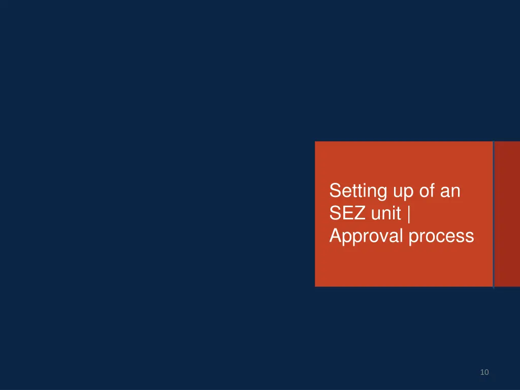 setting up of an sez unit approval process