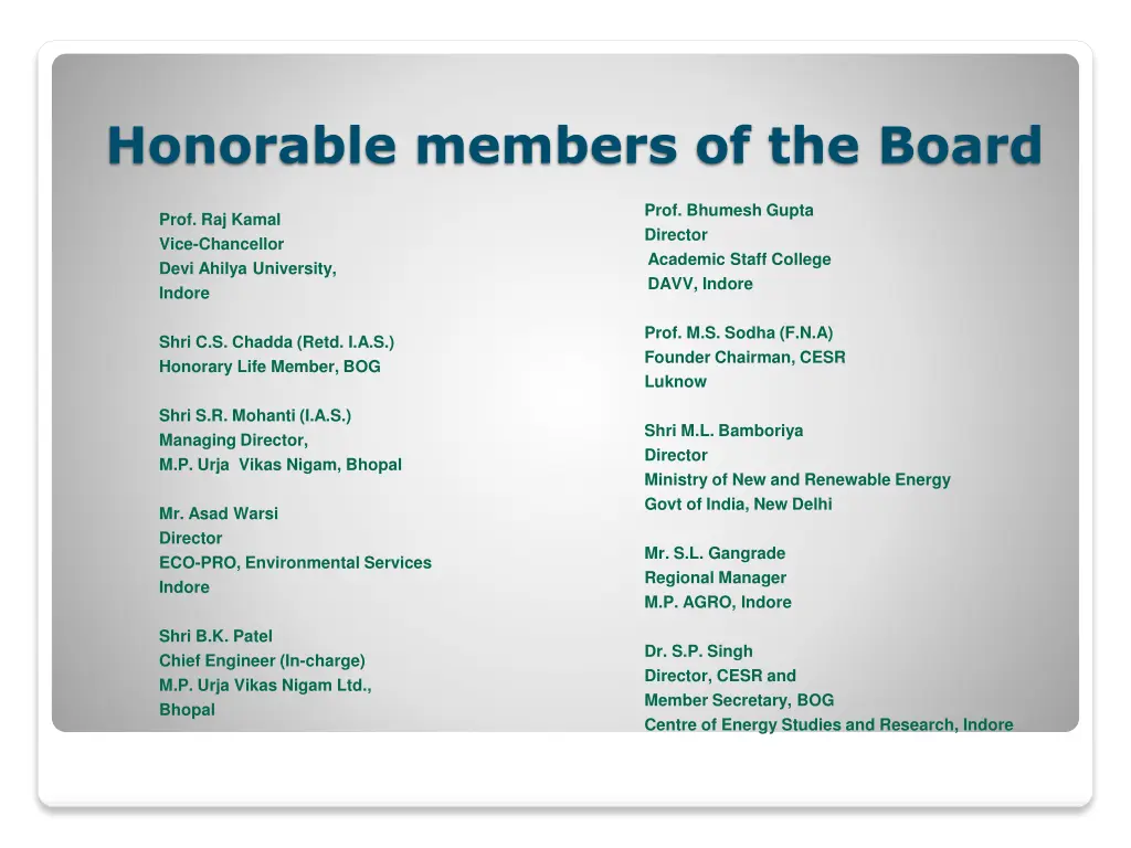 honorable members of the board