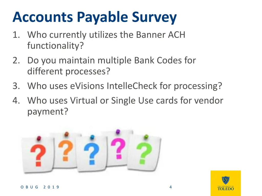 accounts payable survey 1 who currently utilizes