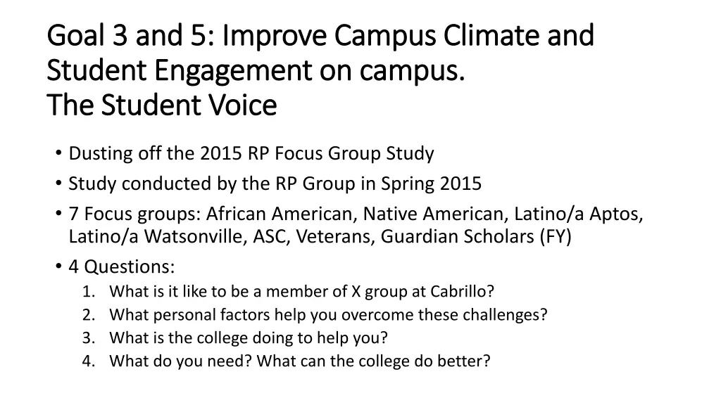 goal 3 and 5 improve campus climate and goal