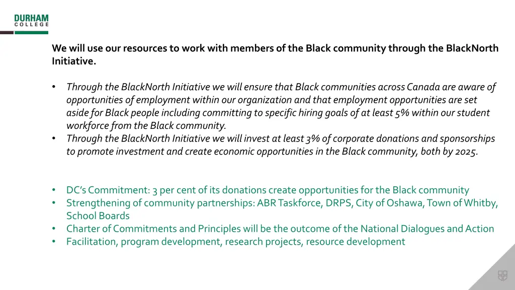 we will use our resources to work with members