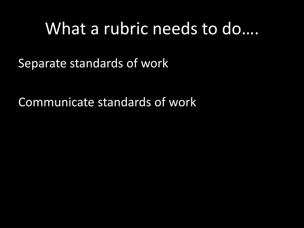 what a rubric needs to do