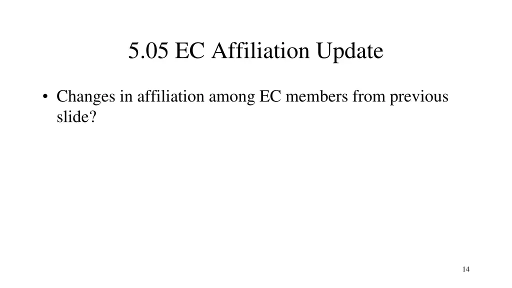 5 05 ec affiliation update 1