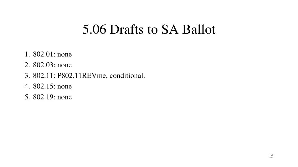 5 06 drafts to sa ballot