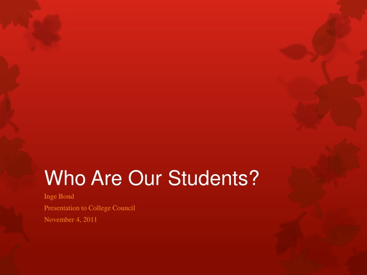 who are our students inge bond presentation