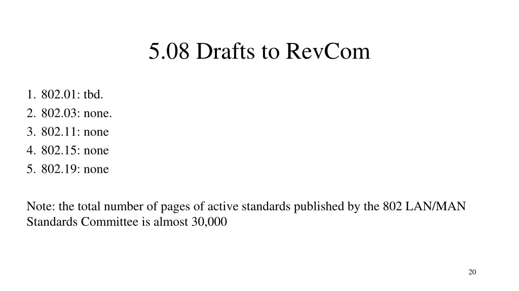 5 08 drafts to revcom