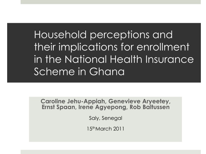 household perceptions and their implications