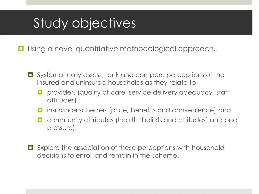 study objectives