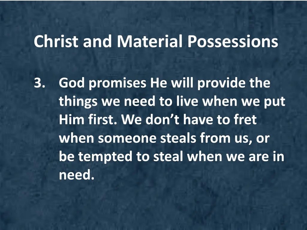 christ and material possessions 2