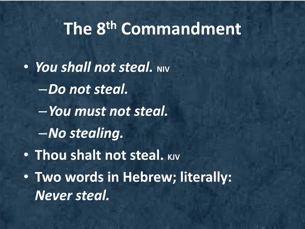 the 8 th commandment