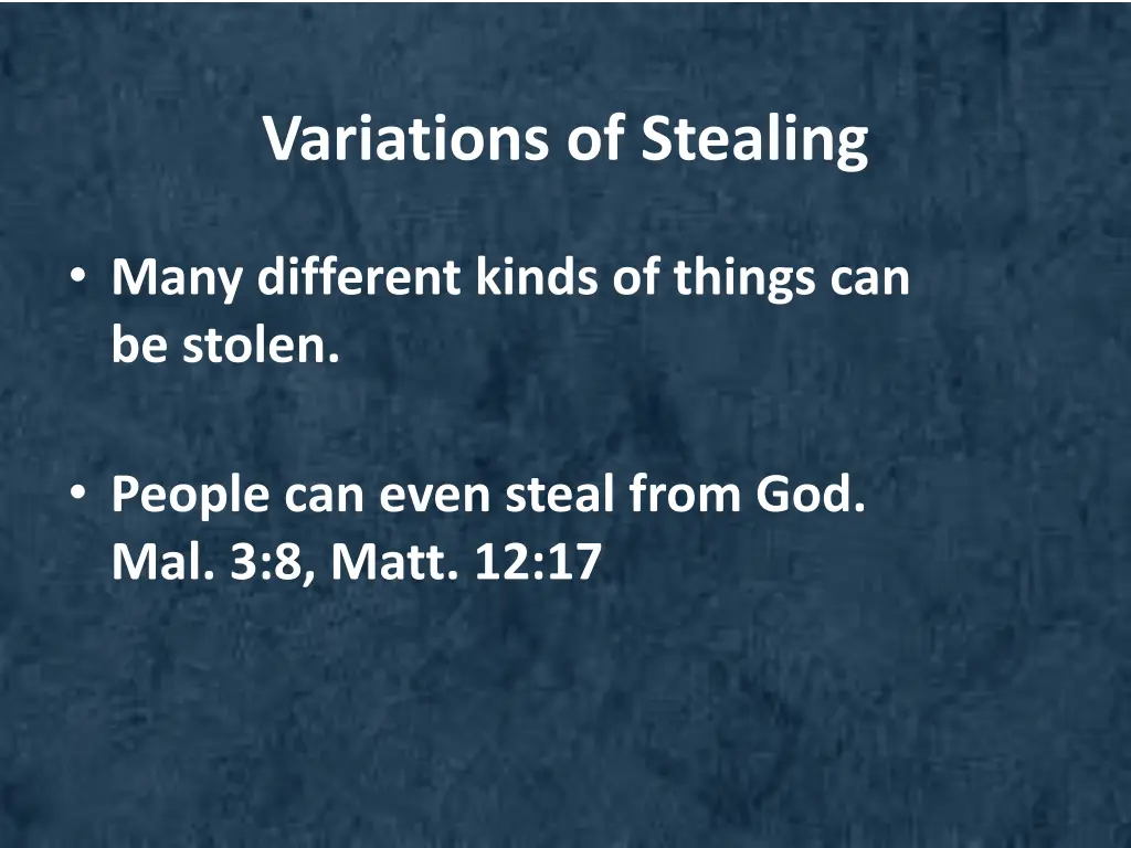 variations of stealing 1