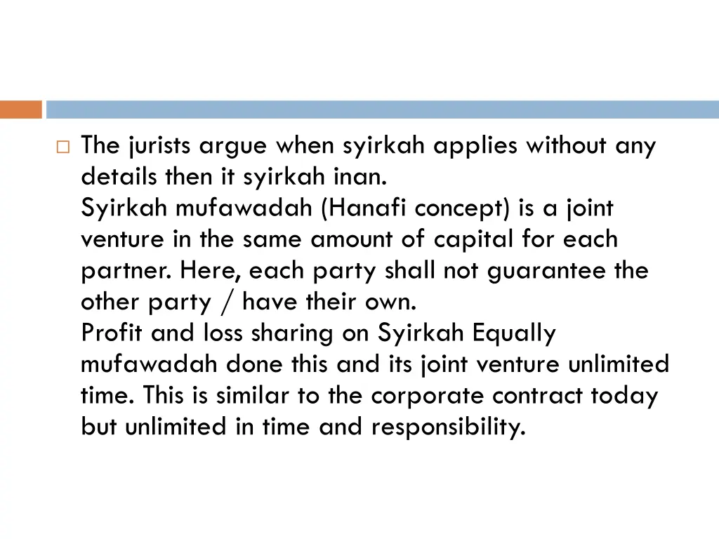 the jurists argue when syirkah applies without