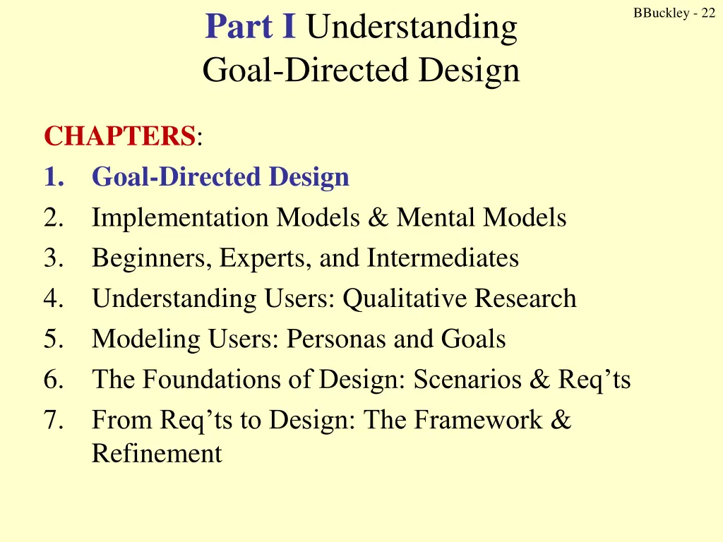 part i understanding goal directed design