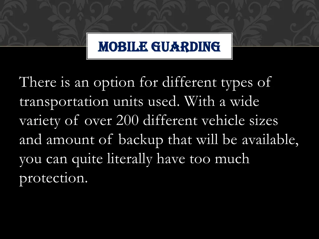 mobile guarding mobile guarding