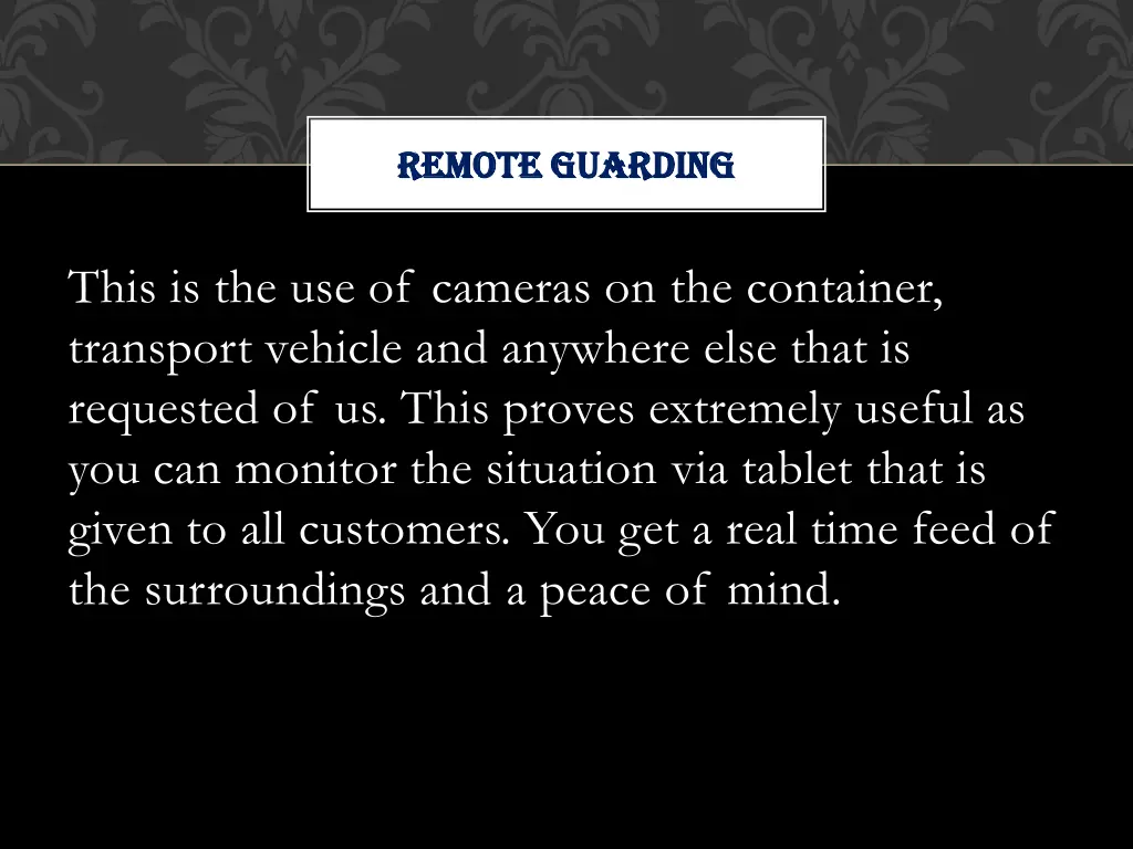 remote guarding remote guarding