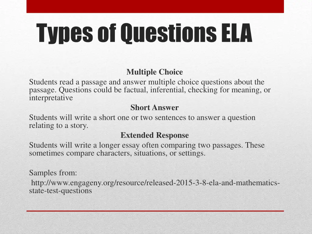 types of questions ela