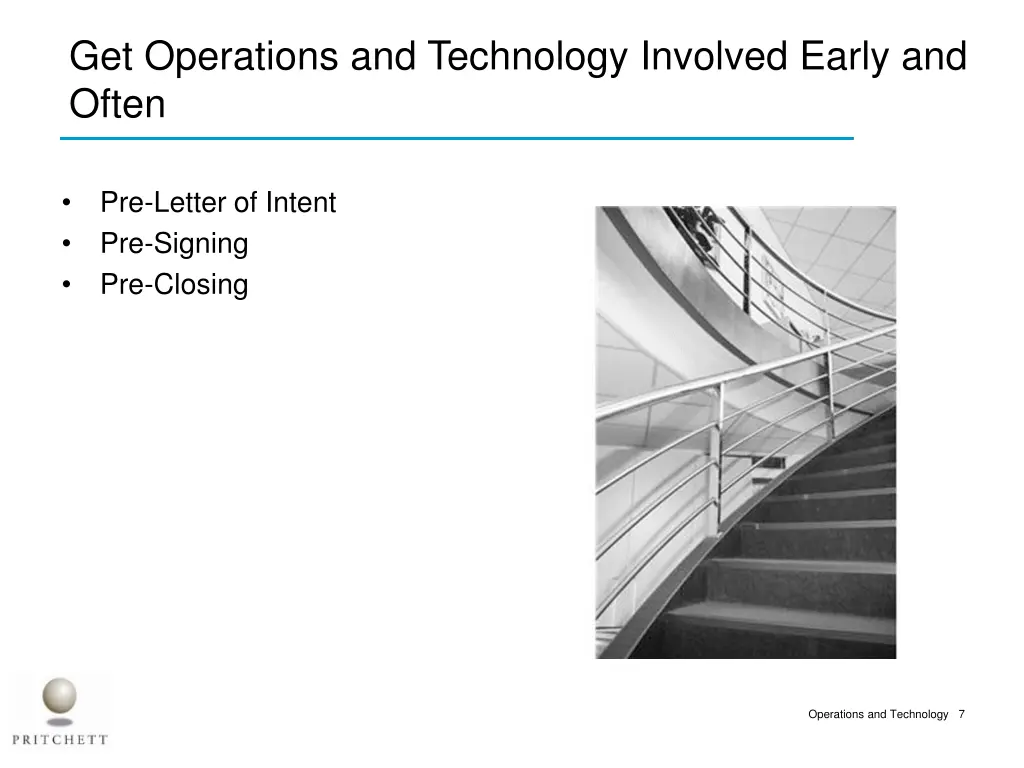 get operations and technology involved early