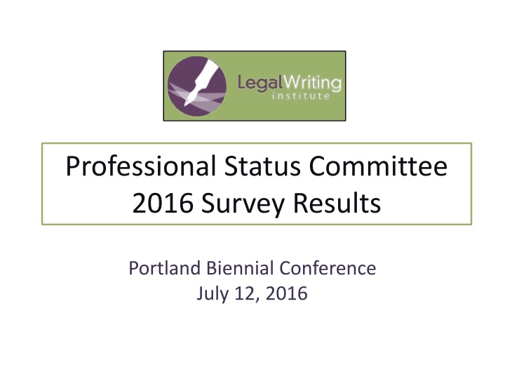 professional status committee 2016 survey results